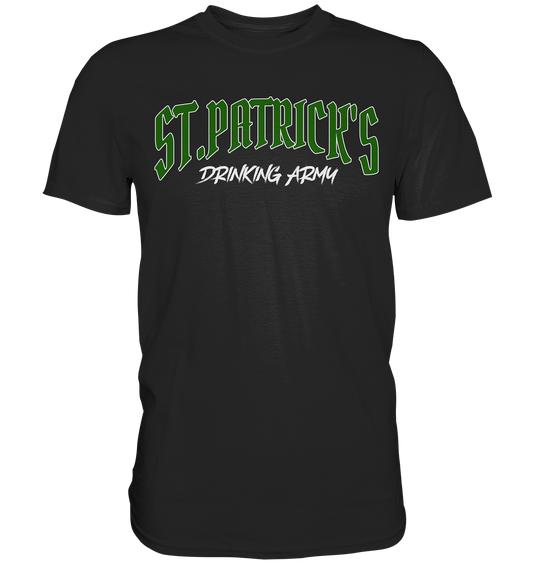 St.Patrick's "Drinking Army" - Premium Shirt