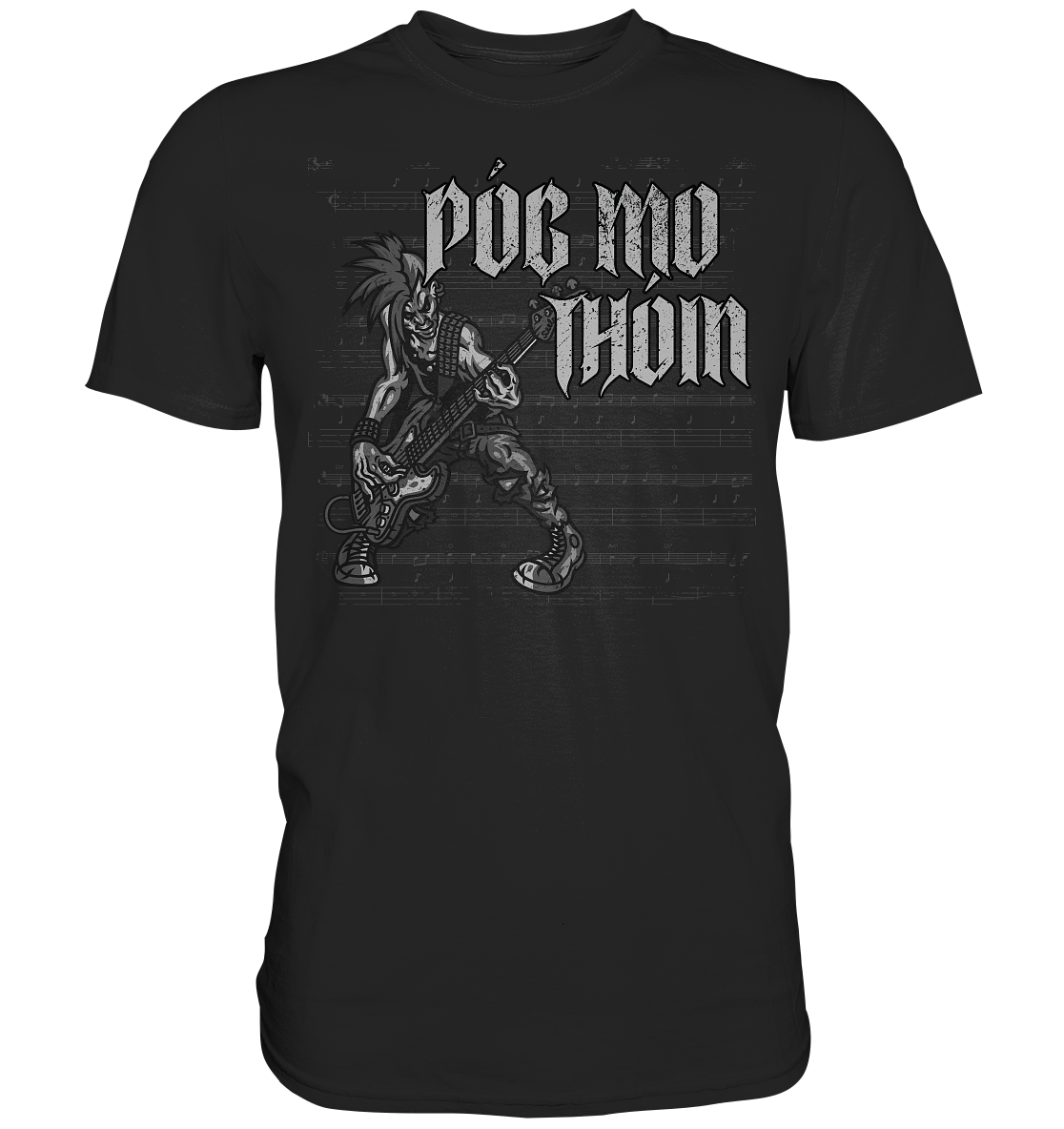 Póg Mo Thóin Streetwear "Punkrocker" - Premium Shirt