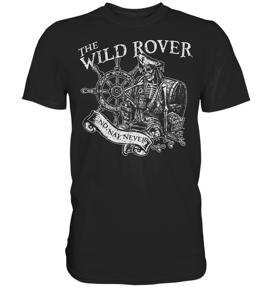 The Wild Rover - Premium Shirt