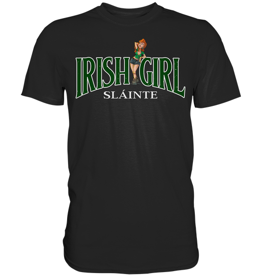 Irish Girl "Sláinte" - Premium Shirt