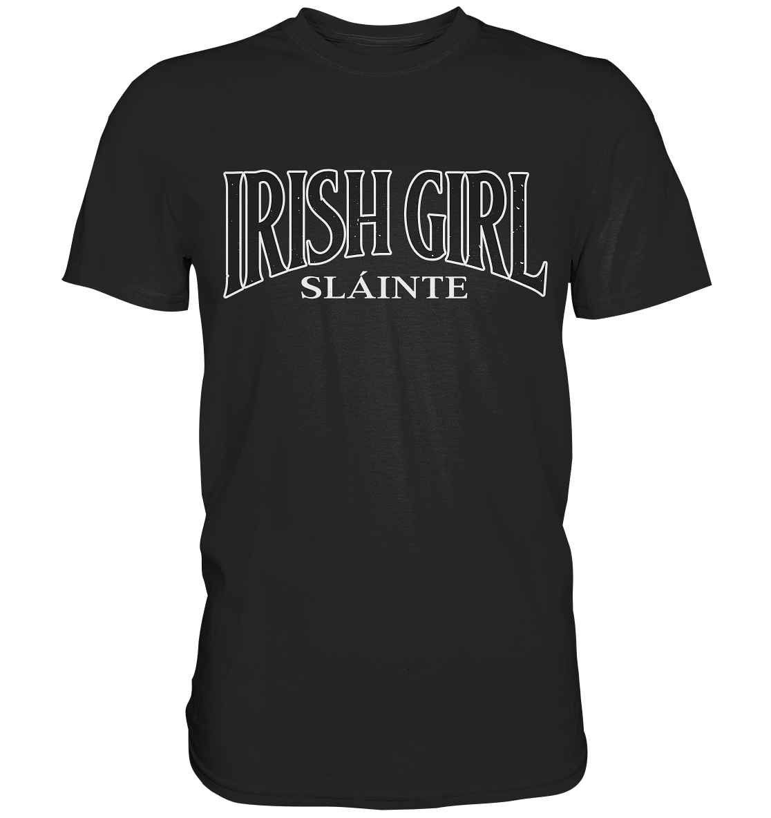 Irish Girl "Sláinte" - Premium Shirt