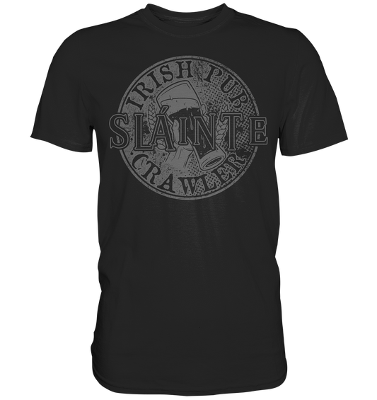 Sláinte "Irish Pub Crawler" - Premium Shirt