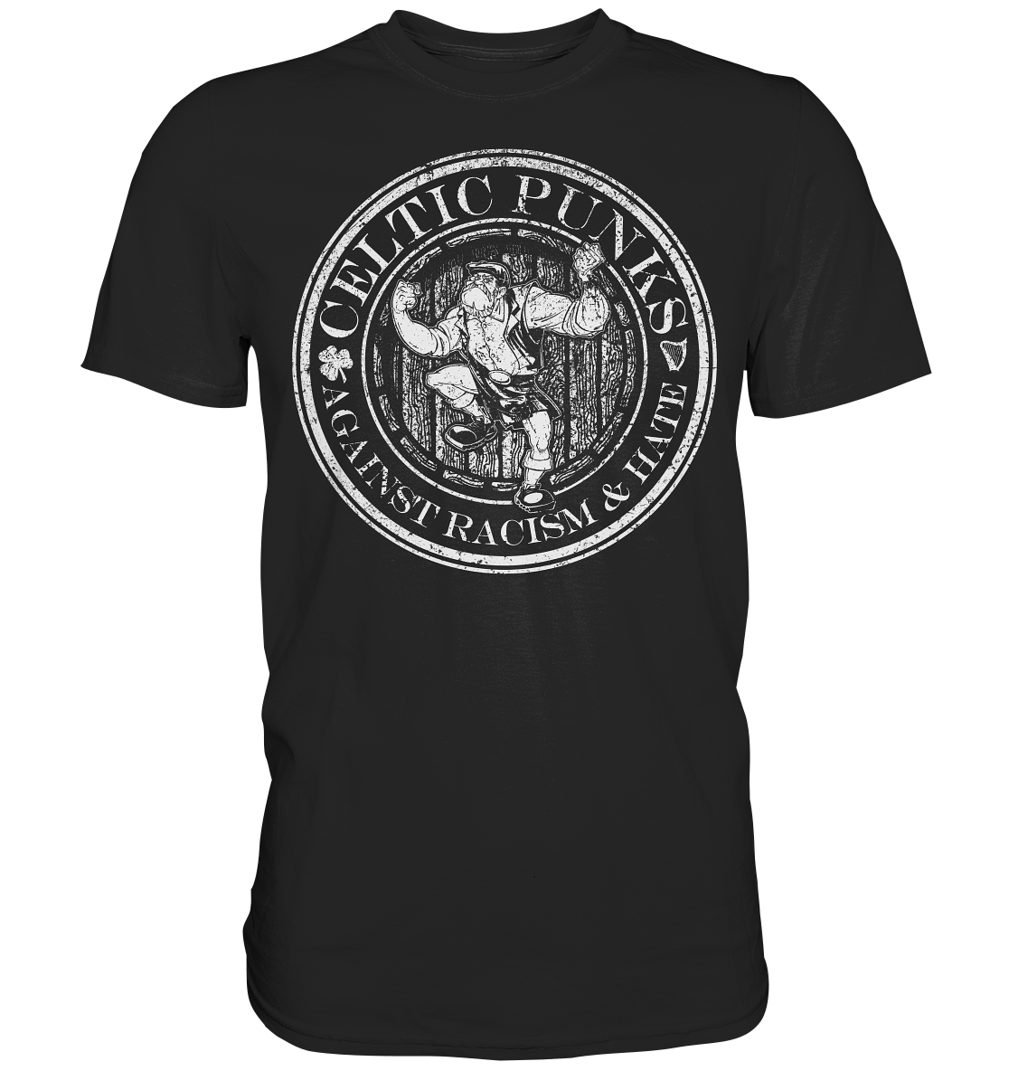 Celtic Punks "Against Racism & Hate" - Premium Shirt
