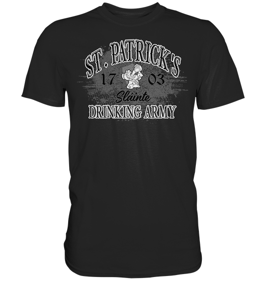 St. Patrick's Drinking Army "Sláinte" - Premium Shirt