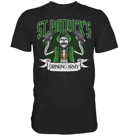 St.Patrick's "Drinking Army" - Premium Shirt