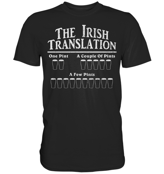 The Irish Translation - Premium Shirt