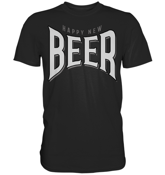 "Happy New Beer" - Premium Shirt