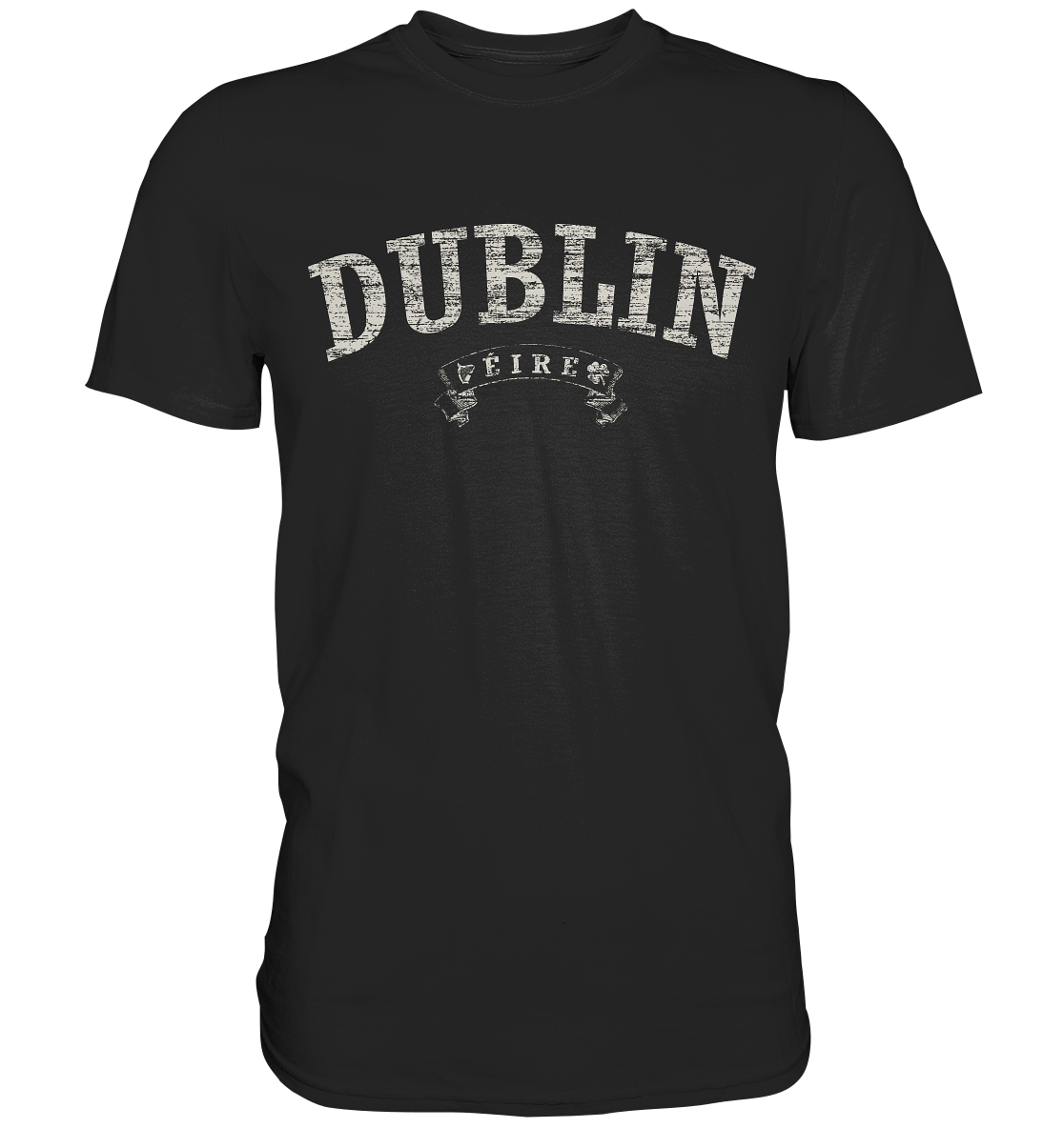 "Dublin - Éire" - Premium Shirt