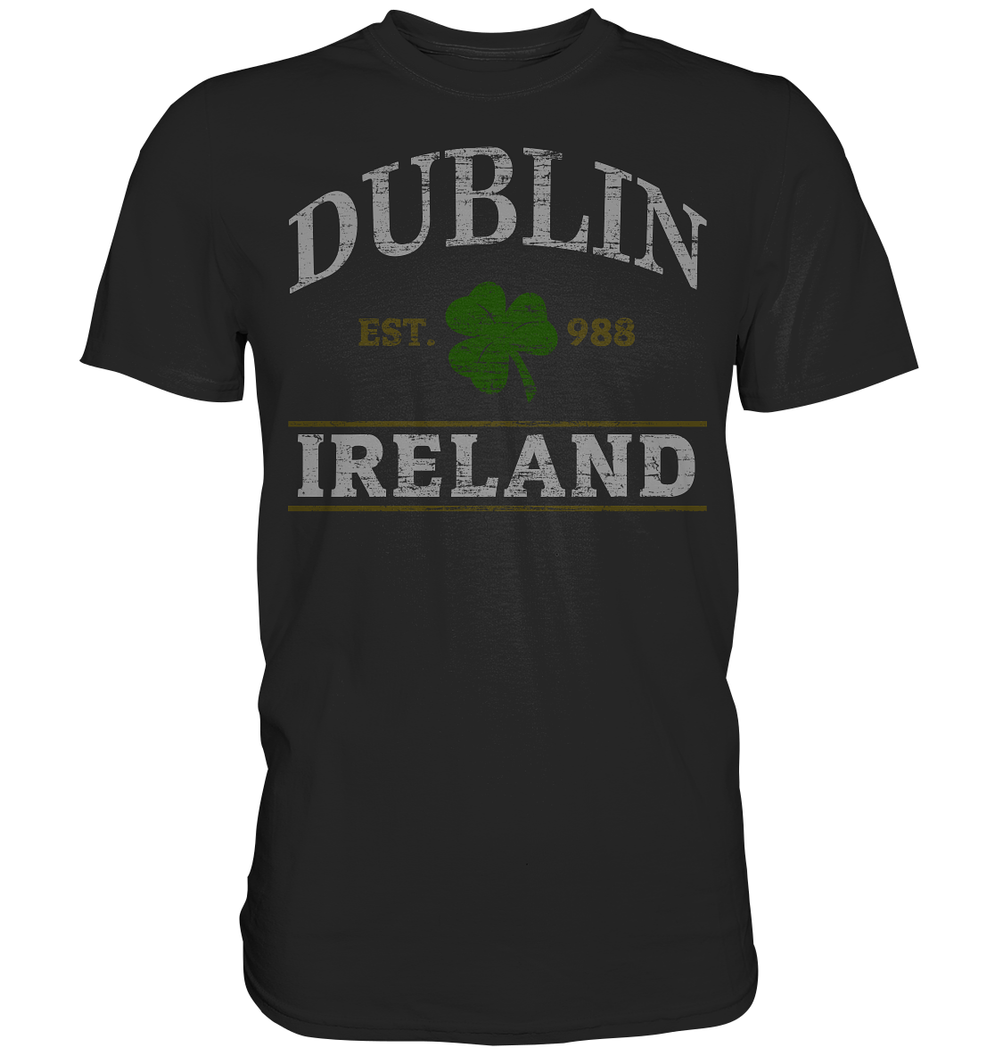 Dublin - Ireland "Est. 988" - Premium Shirt