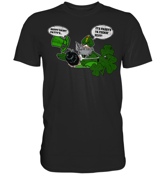 Paddy's Not Patty's - Premium Shirt