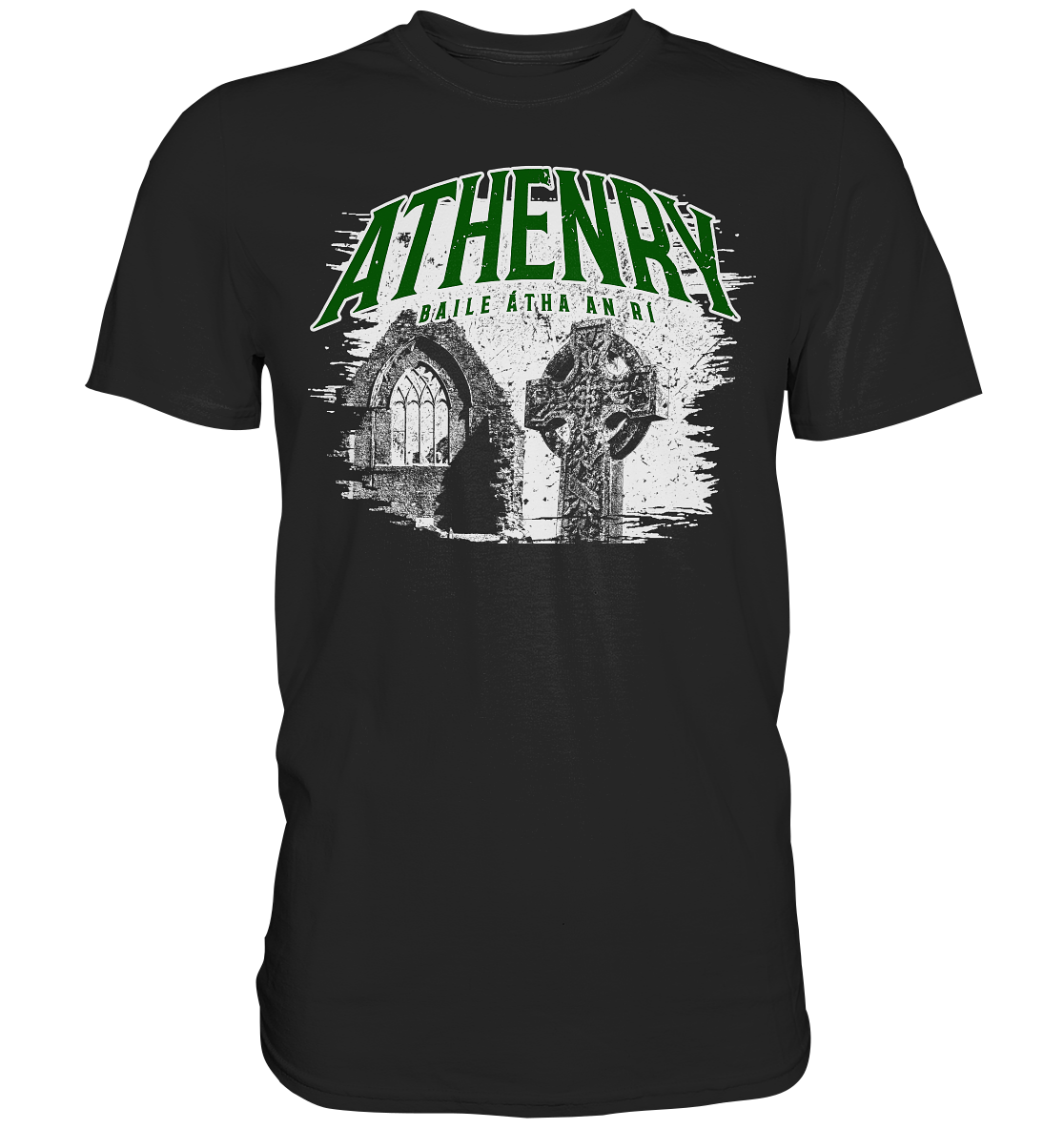 Athenry "Baile Átha An Rí" - Premium Shirt