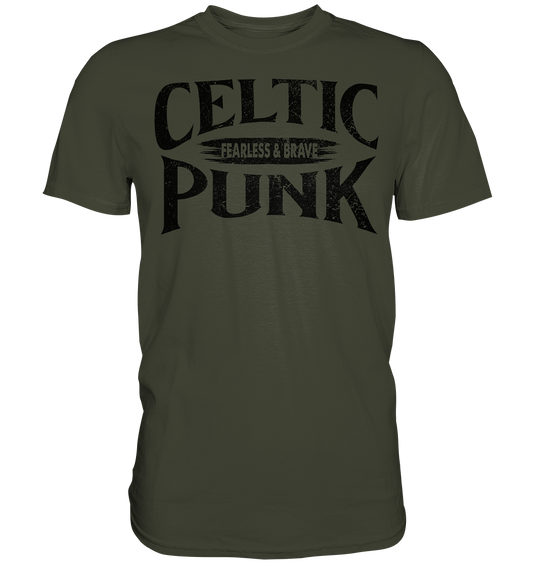 Celtic Punk "Fearless & Brave" - Premium Shirt