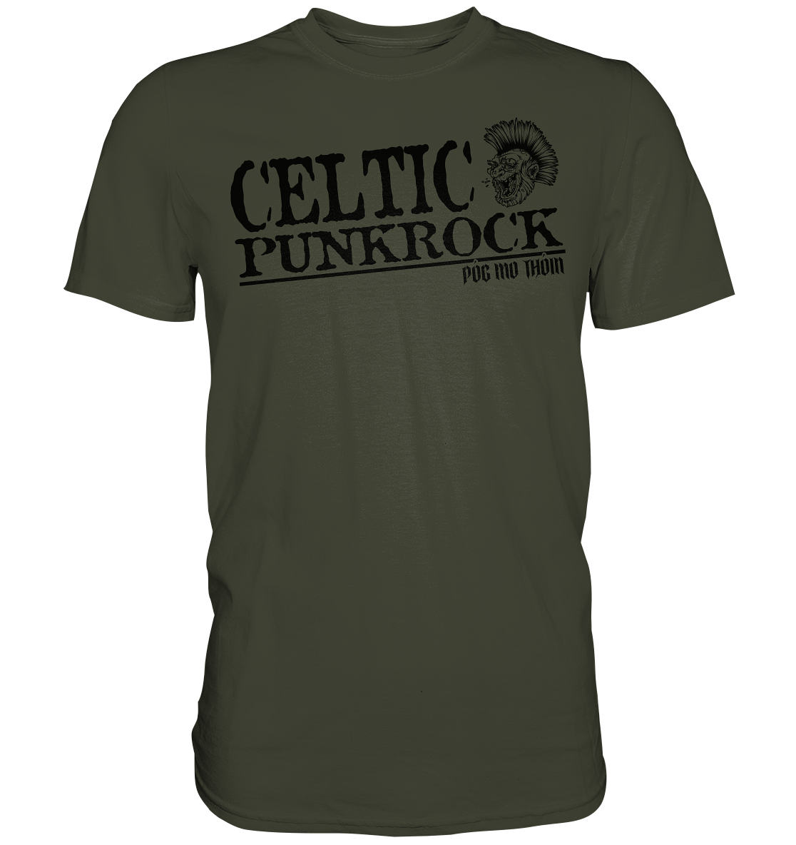 Póg Mo Thóin Streetwear "Celtic Punkrock" - Premium Shirt