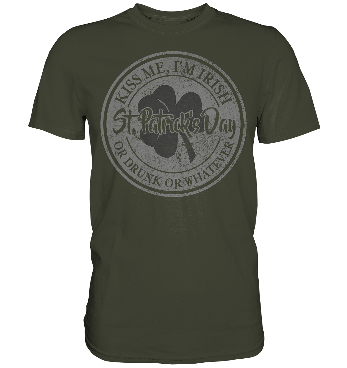 St. Patrick's Day "Whatever" - Premium Shirt