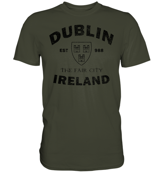 Dublin "The Fair City" - Premium Shirt