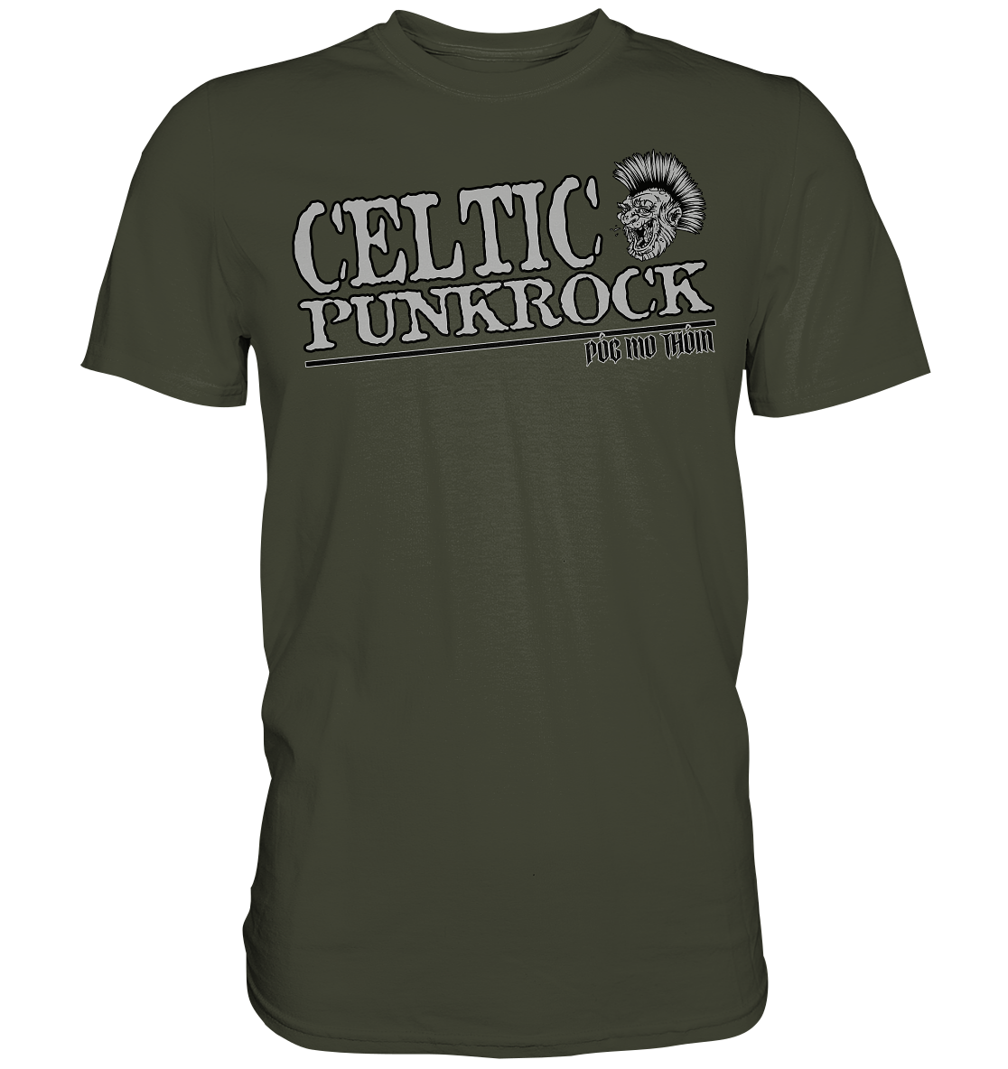 Póg Mo Thóin Streetwear "Celtic Punkrock" - Premium Shirt