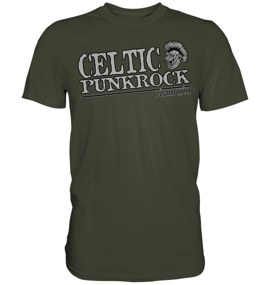 Póg Mo Thóin Streetwear "Celtic Punkrock" - Premium Shirt