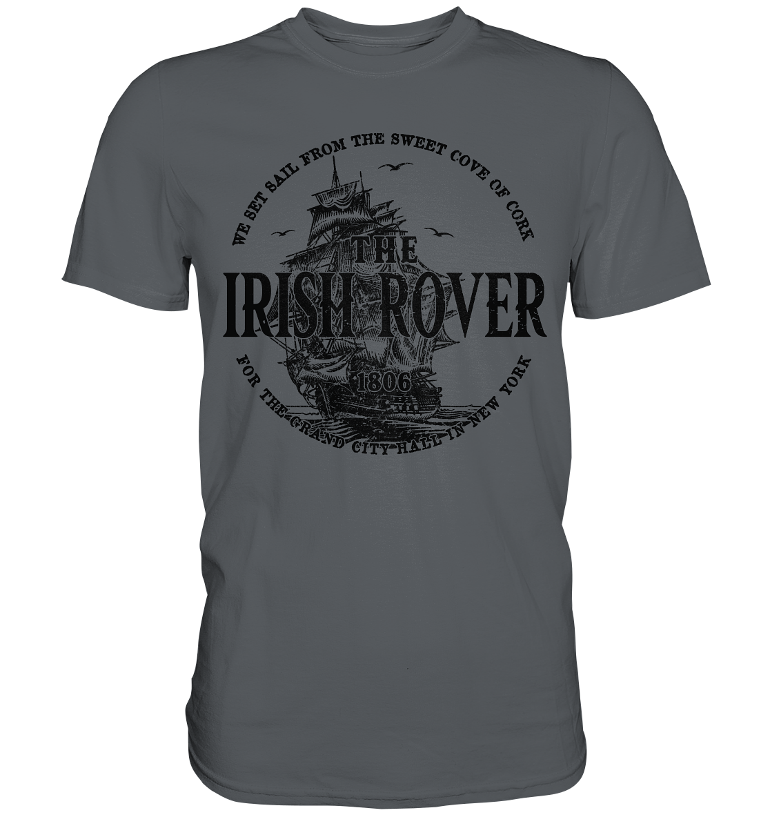 "The Irish Rover" - Premium Shirt