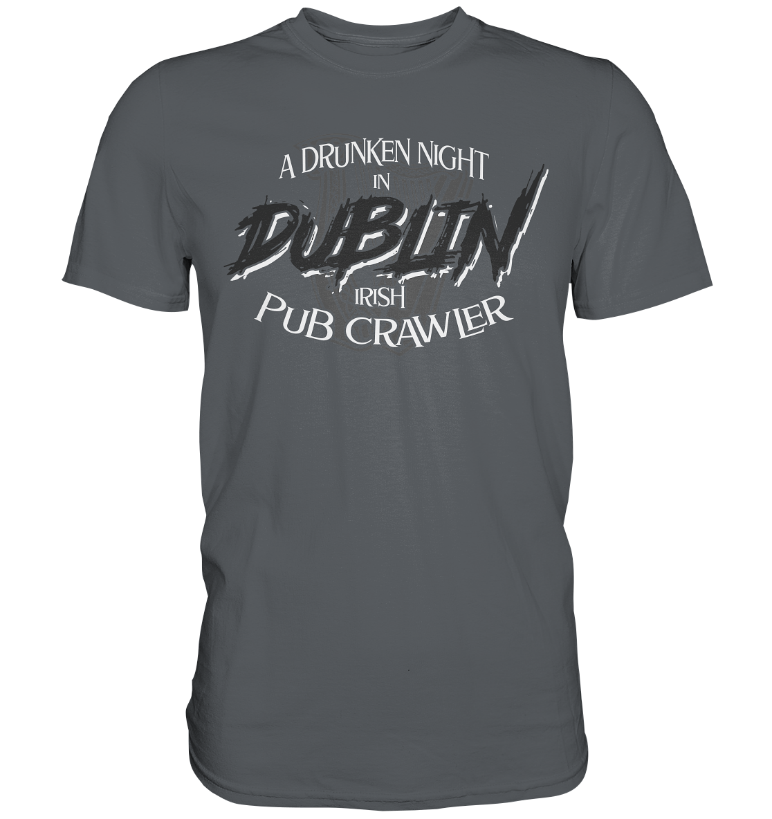 A Drunken Night In Dublin "Irish Pub Crawler" - Premium Shirt