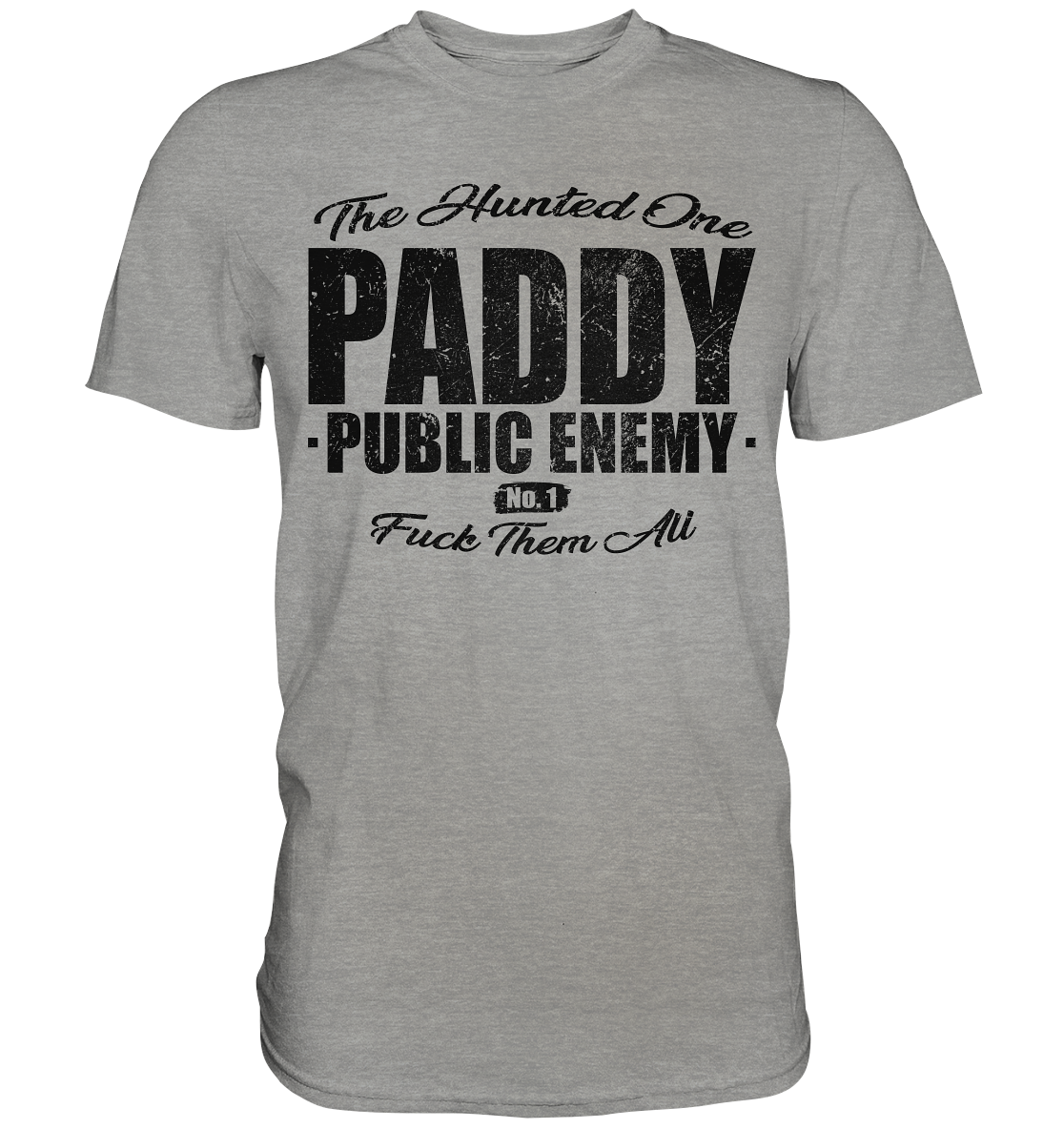 Paddy Public Enemy No.1 - Premium Shirt