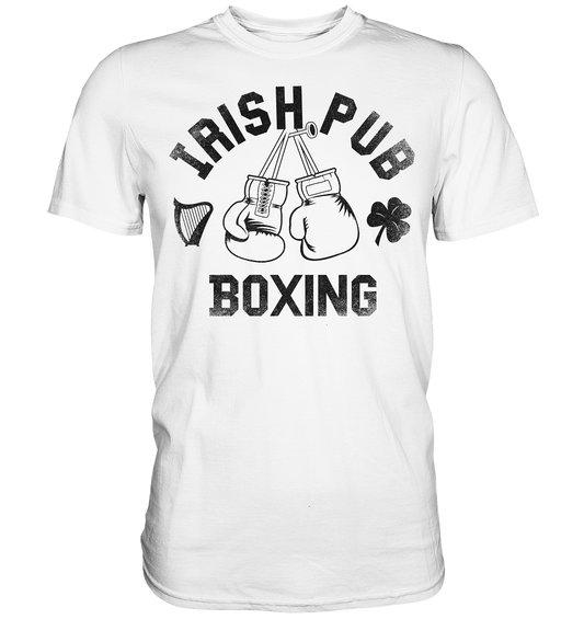 "Irish Pub Boxing" - Premium Shirt