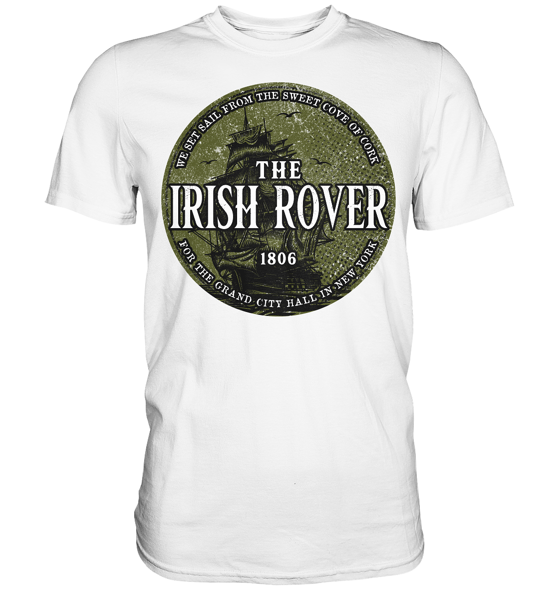 "The Irish Rover" - Premium Shirt