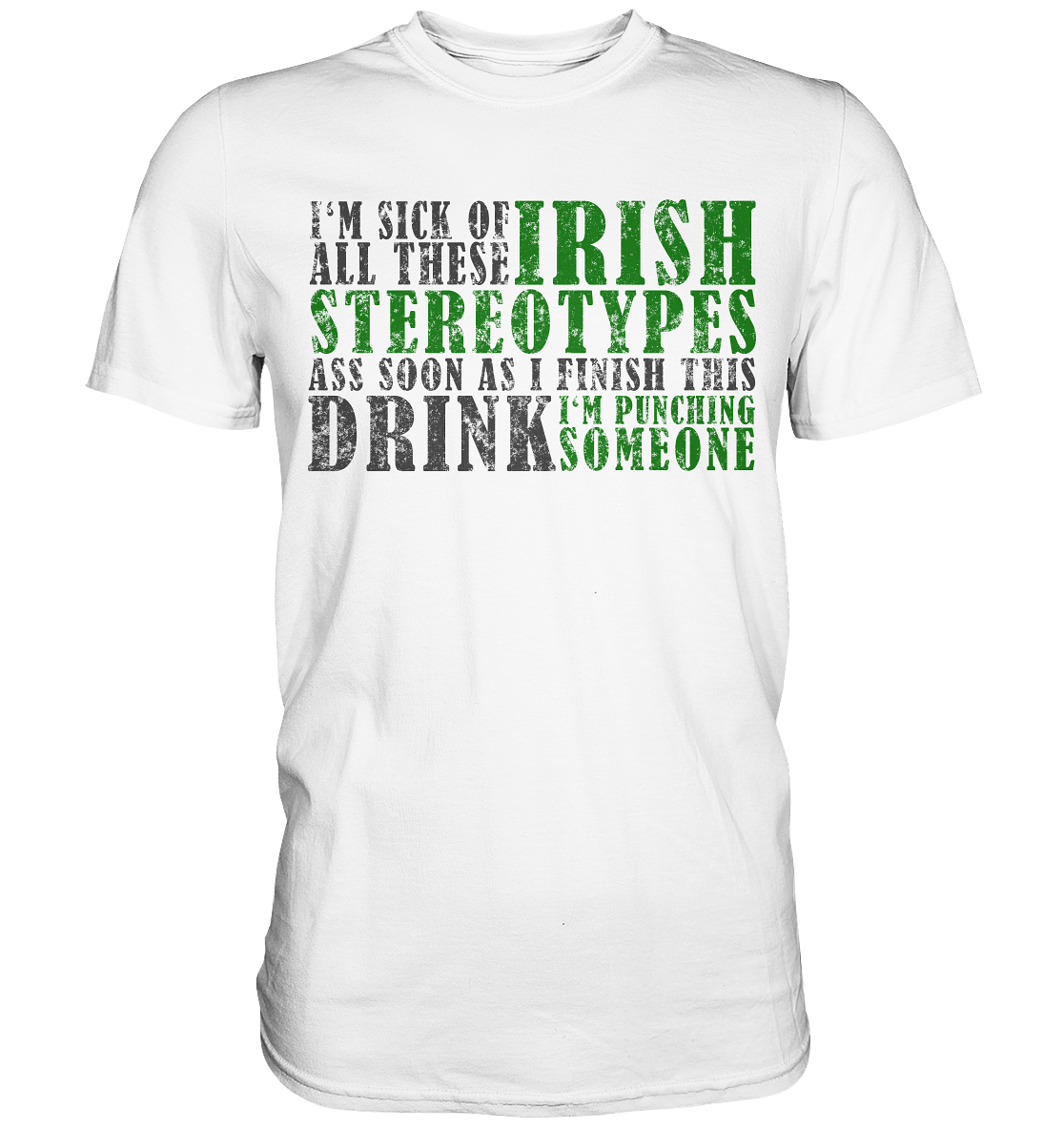 Irish Stereotypes - Premium Shirt