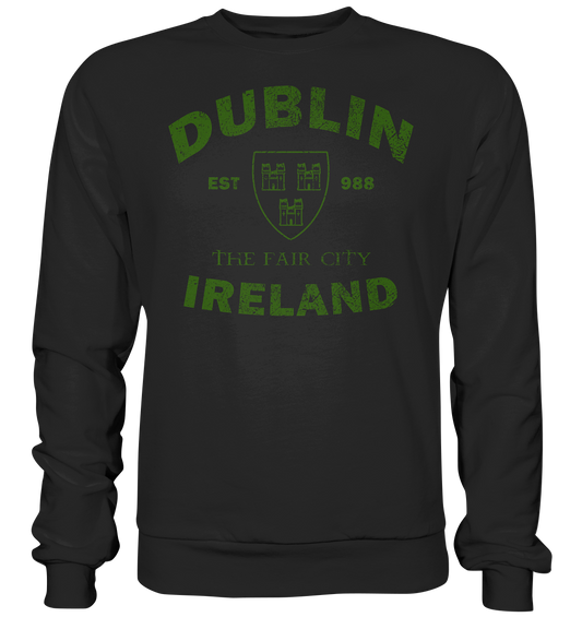 Dublin "The Fair City" - Premium Sweatshirt