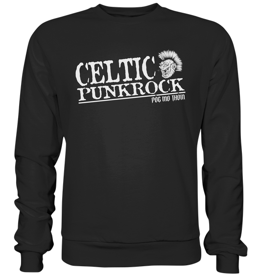 Póg Mo Thóin Streetwear "Celtic Punkrock" - Premium Sweatshirt