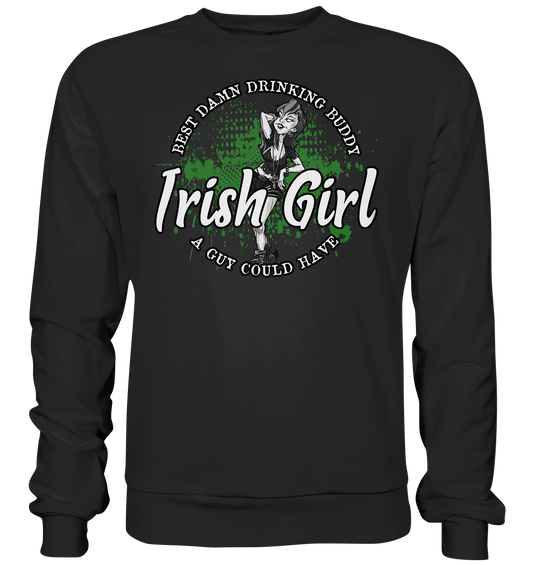 Irish Girl "Drinking Buddy" - Premium Sweatshirt