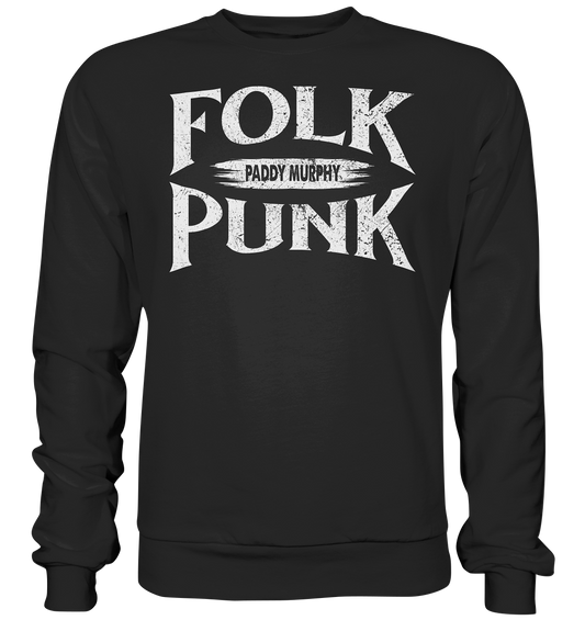Folkpunk "Paddy Murphy" - Premium Sweatshirt