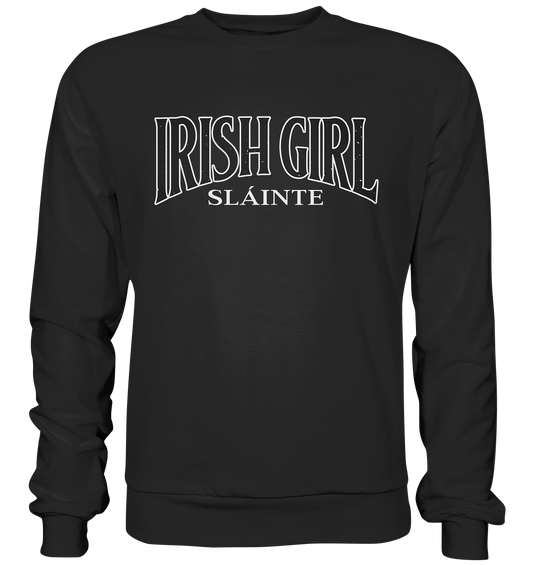 Irish Girl "Sláinte" - Premium Sweatshirt
