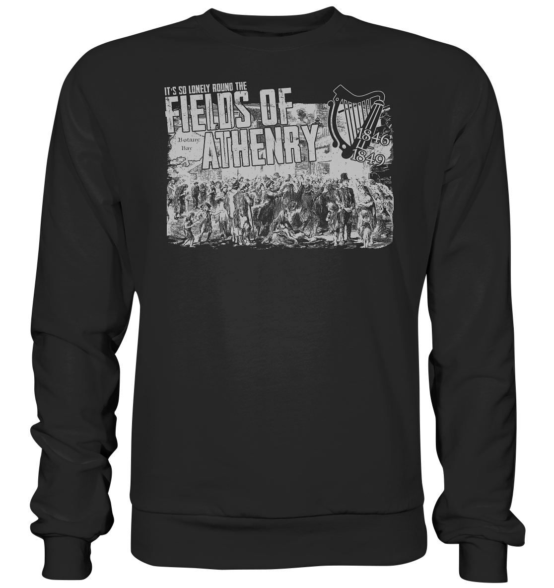 "Fields Of Athenry" - Premium Sweatshirt