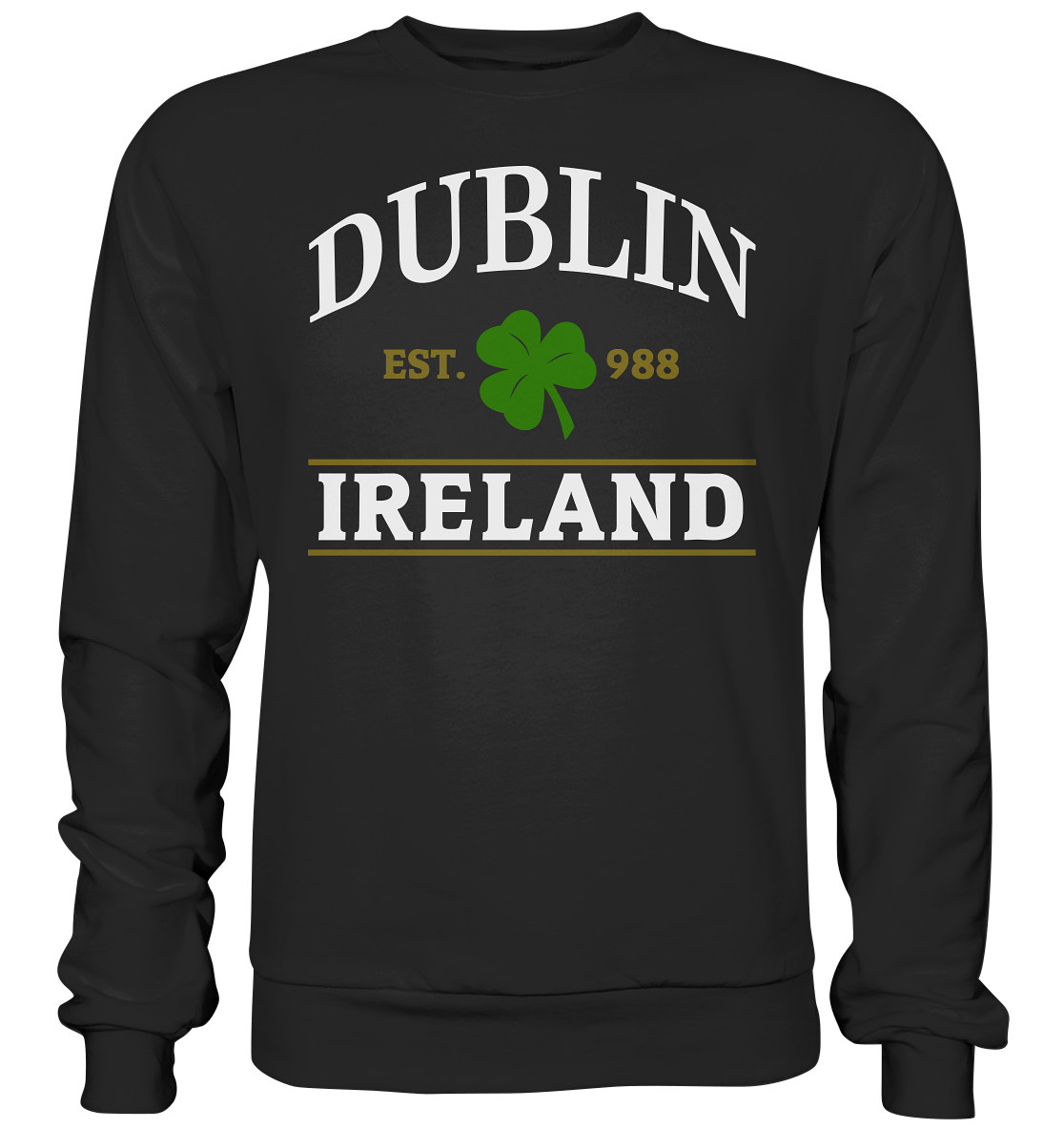 Dublin - Ireland "Est. 988" - Premium Sweatshirt