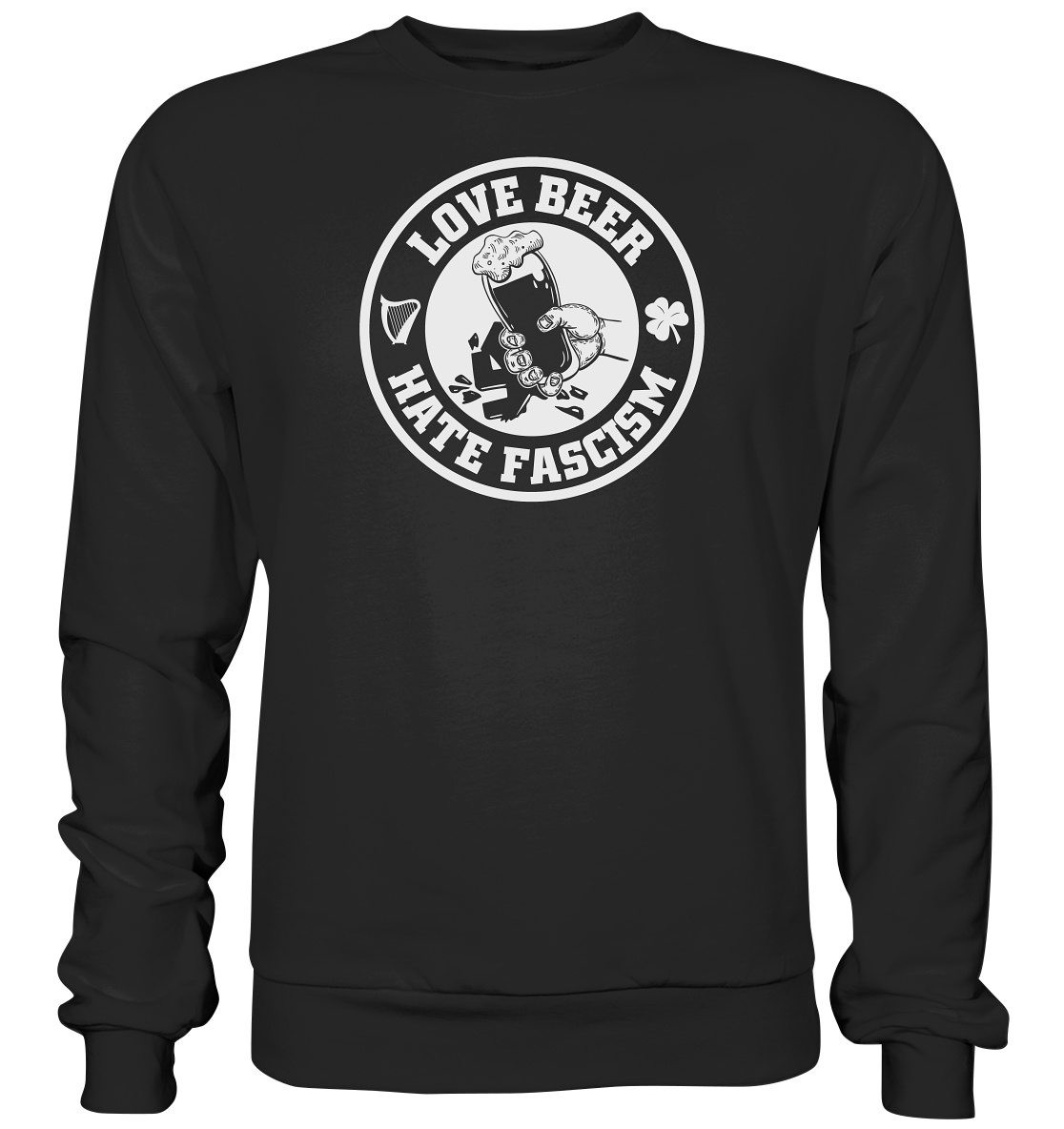 Love Beer - Hate Fascism - Premium Sweatshirt