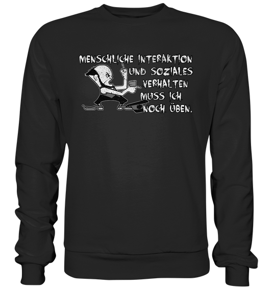 Menschliche Interaktion & Soziales Verhalten - Premium Sweatshirt