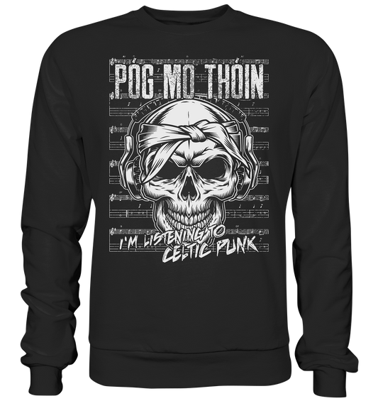 Póg Mo Thóin "Celtic Punk" - Premium Sweatshirt