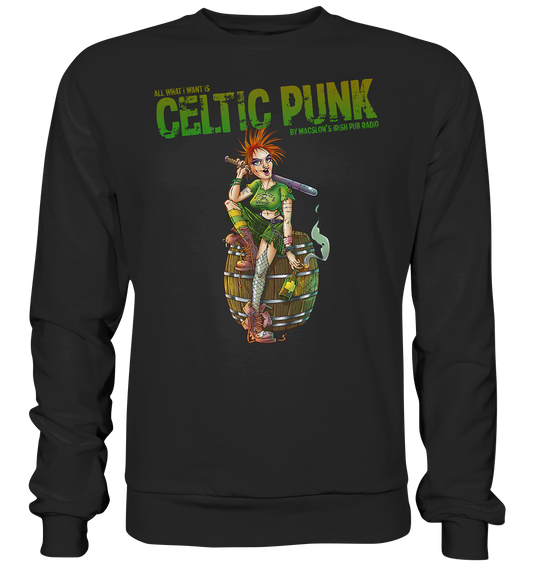 "All I Want Is Celtic Punk - Punk-Girl" - Premium Sweatshirt