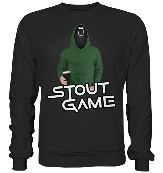 Stout Game - Premium Sweatshirt