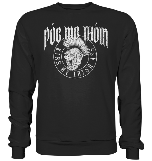 Póg Mo Thóin Streetwear "Kiss My Irish Ass" - Premium Sweatshirt
