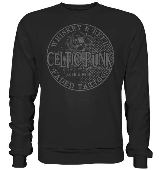 Celtic Punk "Whiskey, Beer & Faded Tattoos" - Premium Sweatshirt