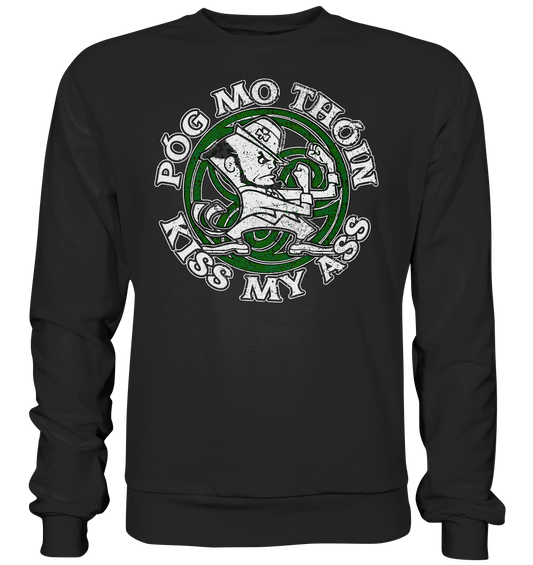 Póg Mo Thóin "Kiss my Ass" - Premium Sweatshirt