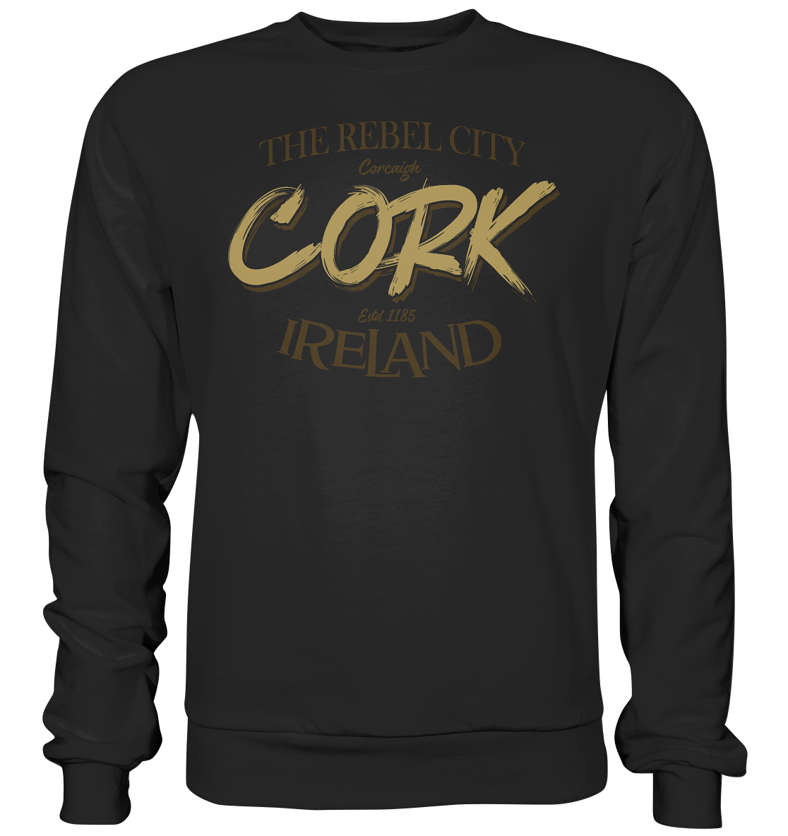 Cork "The Rebel City" - Premium Sweatshirt