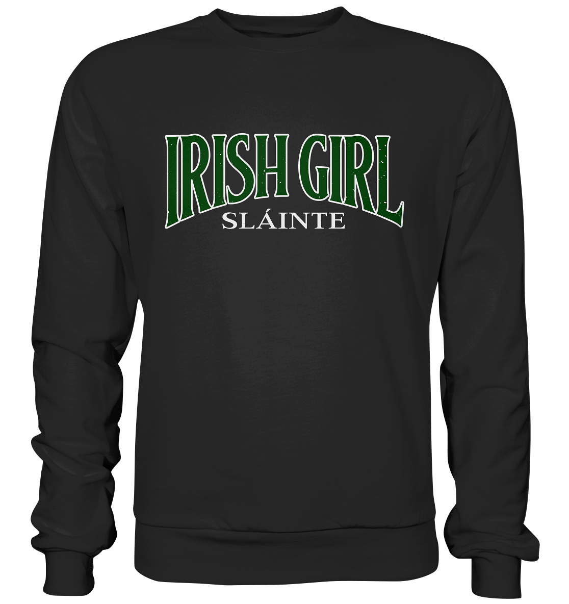 Irish Girl "Sláinte" - Premium Sweatshirt