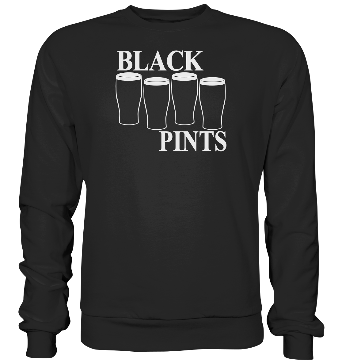 Black Pints - Premium Sweatshirt