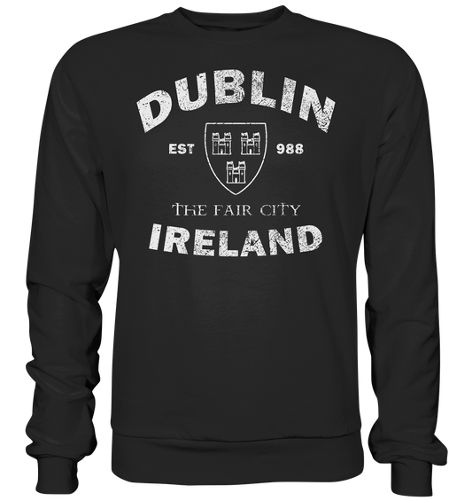 Dublin "The Fair City" - Premium Sweatshirt