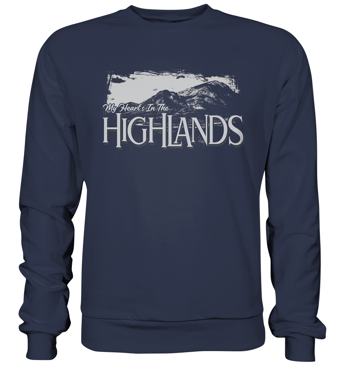 "My Heart's In The Highlands" - Premium Sweatshirt