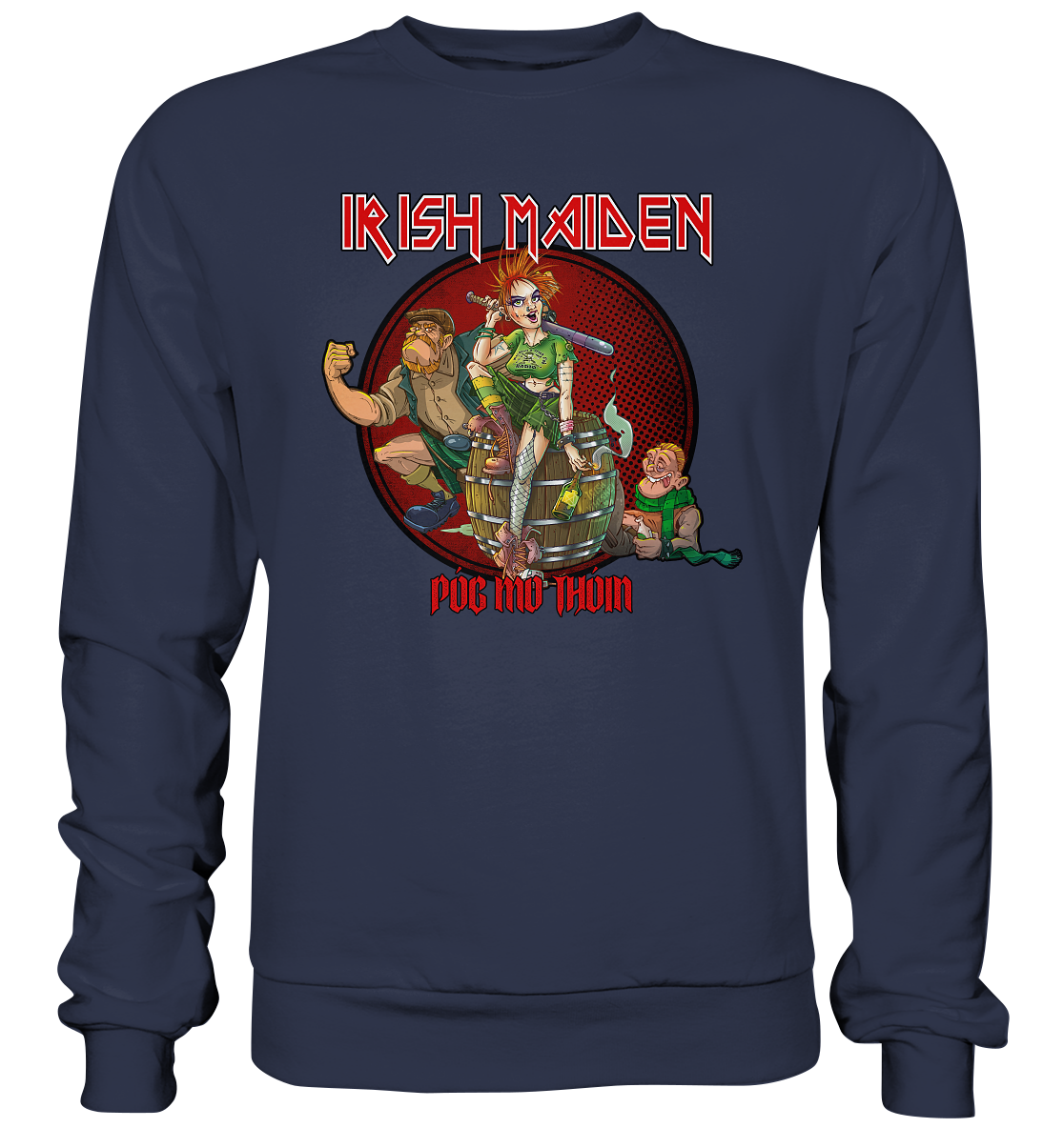 Póg Mo Thóin Streetwear "Irish Maiden" - Premium Sweatshirt