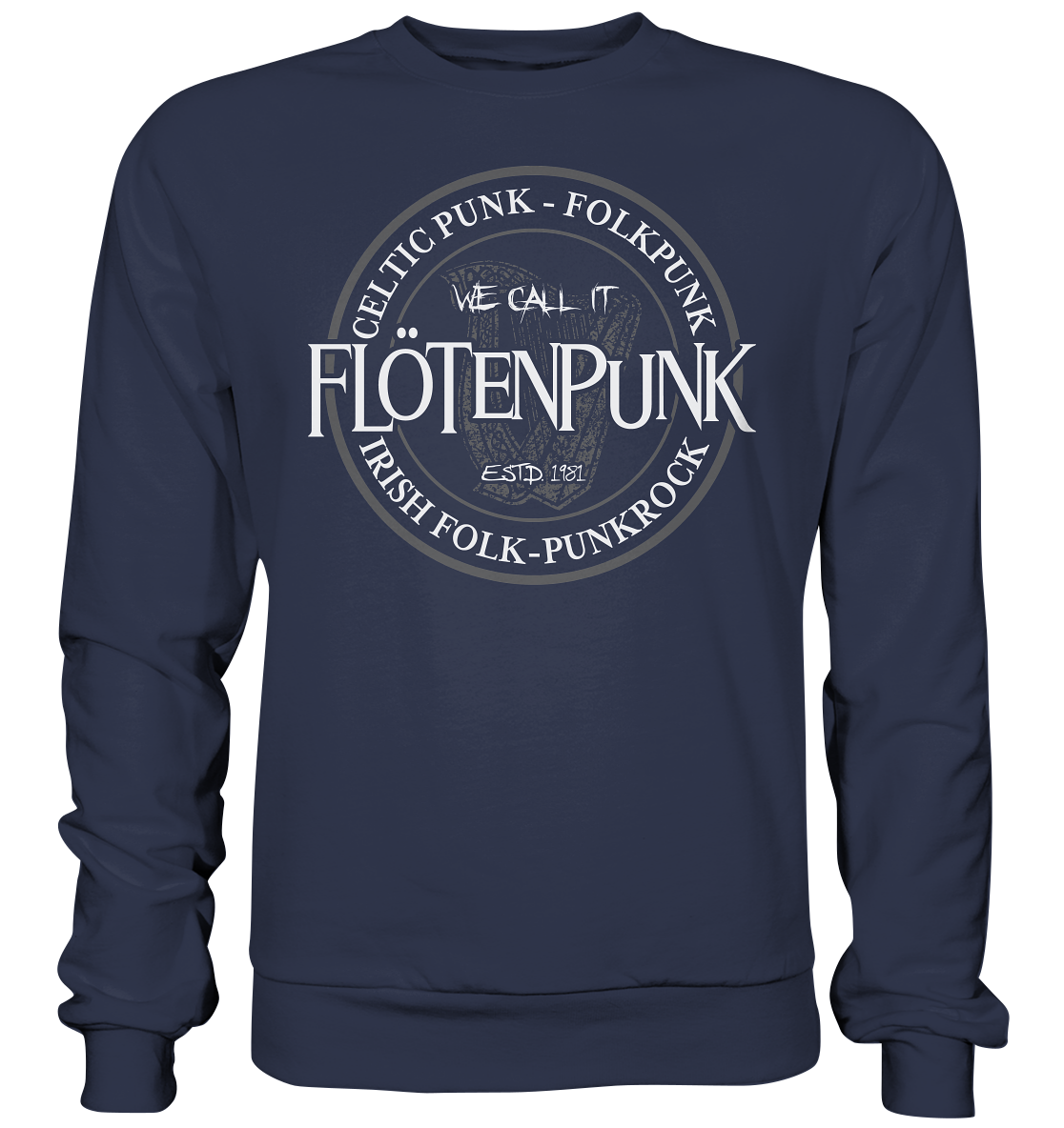 We call it "Flötenpunk" - Premium Sweatshirt