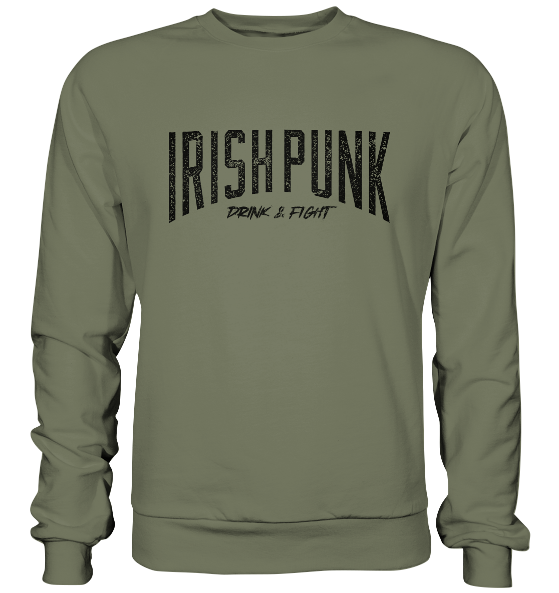Irish Punk "Drink & Fight" - Premium Sweatshirt